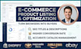 be your e commerce store manager and optimize product listings