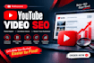 youtube video SEO, keyword research, and optimization