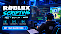 roblox scripter, fix roblox game, roblox script, roblox bug fix, roblox studio