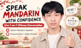 help you practice spoken mandarin chinese with a native speaker