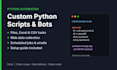 automate your tasks with a custom python script or bot