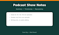 write podcast show notes with timestamps and repurposing