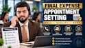 final expense appointment setting