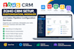zoho CRM setup, customization, modules and sales pipeline configuration services