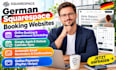 build german squarespace website with online booking and appointment setup