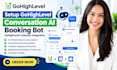 setup gohighlevel conversation ai booking bot gohighlevel calendar integration