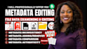 do expert metadata editing, bulk data fixing, photo, video, audio file editing