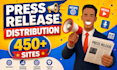 do press release distribution for PR, brand exposure, SEO and backlinks