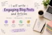write engaging blog post and articles