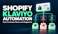 set up shopify klaviyo post purchase flows and customer segments