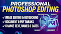edit photoshop images and documents, change text, names and dates