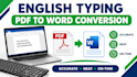 do english typing and PDF to word conversion