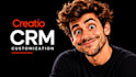 customize your creatio CRM to fit your business needs