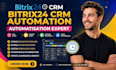 setup bitrix24 crm bitrix24 automation bitrix automatisation expert
