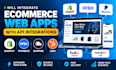 integrate ecommerce web apps with shopify, CRM, payment and shipping apis