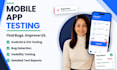 do website testing, mobile app testing, usability testing