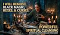 remove wiccan black magic hexes curses evil spirits