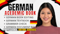 professionally fix, correct, grammar errors for academic german document text