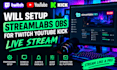 setup stream labs obs for twitch youtube kick live stream
