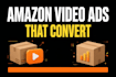 create an amazon product video ad for your listing that converts