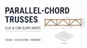 design parallel chord timber roof trusses for flat roofs