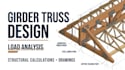 design timber girder roof trusses with structural calculations