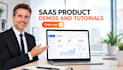 create saas product demos and tutorials