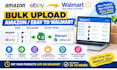bulk upload amazon or ebay products to walmart