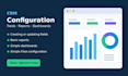 configure salesforce CRM fields reports and dashboards