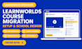 migrate your course to learnworlds and design your school website