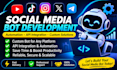 develop a social media bot with API integration