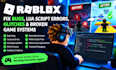 fix roblox bugs, lua scripts errors, glitches, broken game system, roblox system