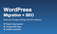 migrate your website to wordpress with SEO setup and 301 redirects