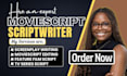 proofread cinematic screenplay, film script, feature film script, youtube script
