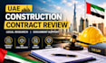 review uae construction contracts and identify legal risks