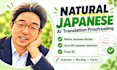 proofread and edit your ai translated japanese text