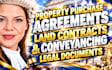 provide property purchase agreements, land contract and conveyancing documents
