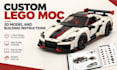 design custom lego moc 3d models with building instructions