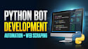 develop python bots, automation scripts web scraping tools, c sql database code