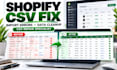 fix shopify CSV variants supplier file formatting import errors checkout carts