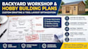 draw custom backyard workshop and hobby building plans