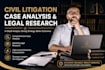 prepare civil litigation case analysis and legal research