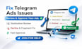 fix telegram ads issues for bots, channels and forex