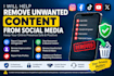 help remove unwanted content from social media platforms