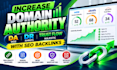 increase domain authority da, ahrefs DR, and trust flow with SEO backlinks