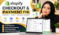 fix shopify checkout payment gateway shipping rates taxes and errors