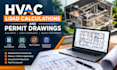 provide hvac load calculations and hvac permit drawings