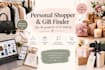 be your online personal shopper and gift finder