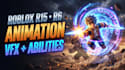 create r6 r15 roblox combat ability vfx, sfx animations with battleground effect