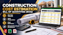 prepare construction boqs and cost estimates